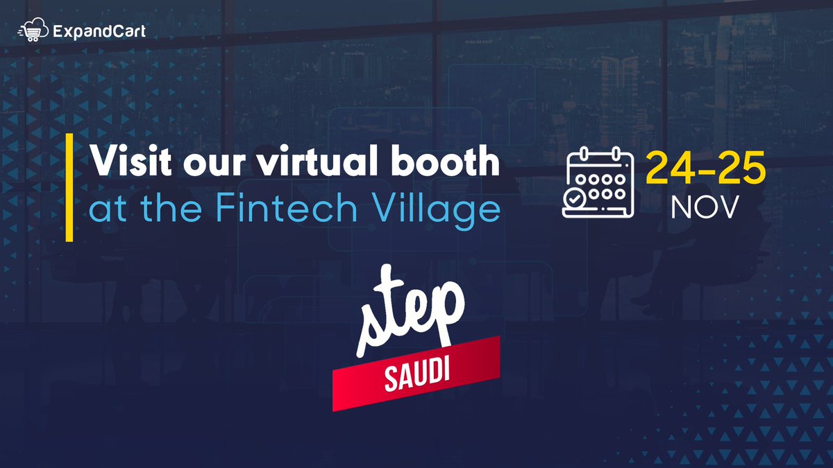 ExpandCart's tweet photo. We are excited to announce our participation in #StepSaudi2020.
Make sure to visit our virtual booth at the Fintech Village by Tap Payments , to know more about us, our services, and exclusive offers ;)
https://t.co/fTp3xwtBUD
#fintech #ecommerce #event
@gotapnow @stepsaudi https://t.co/WKxYVYEGX0