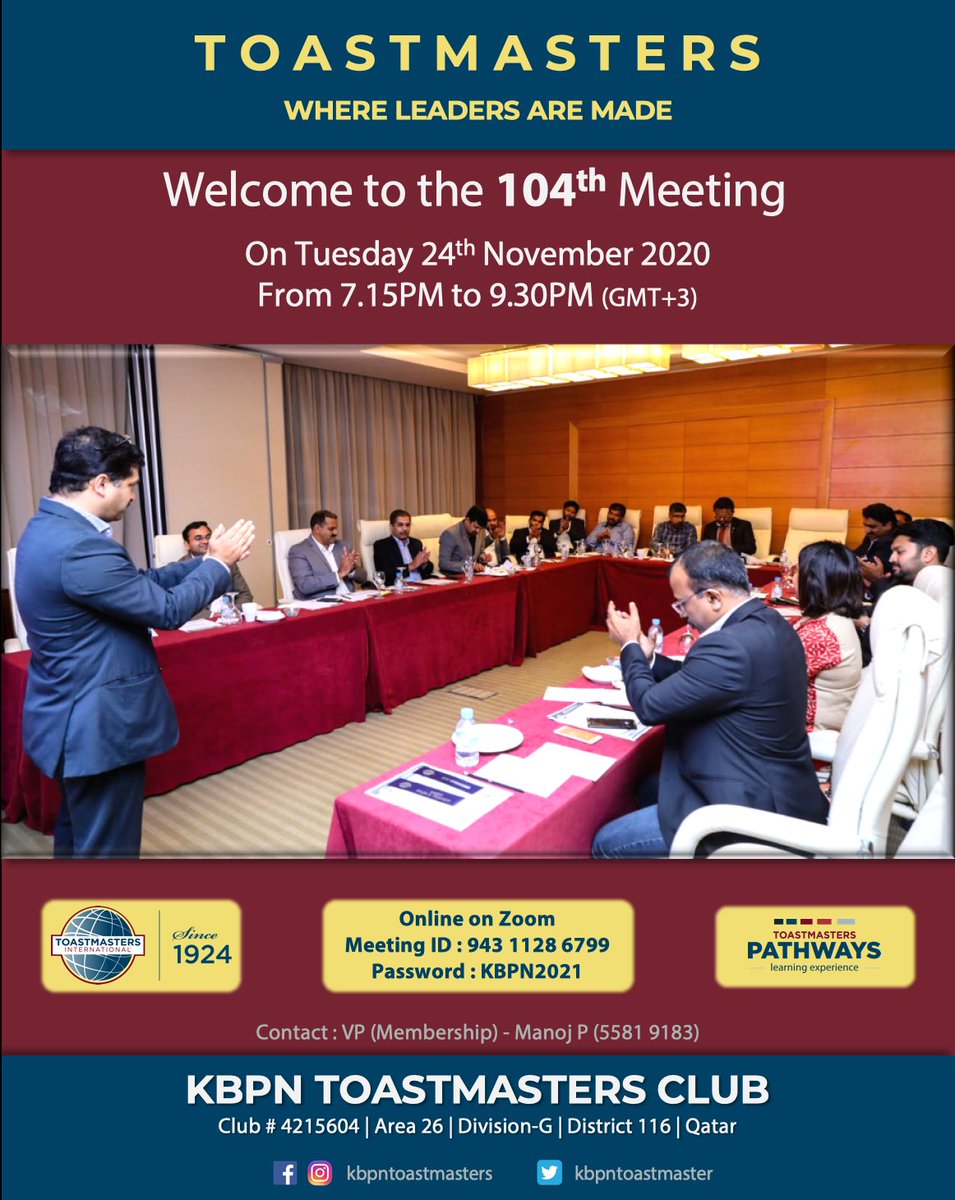 KBPN Toastmasters club is inviting you to a scheduled Zoom meeting.

Meeting no. 104
Tuesday, 24th November 2020, 7.00 PM Qatar (GMT+3)
       
Join Zoom Meeting
🔐 : zoom.us/j/94311286799?…
🔒 : 943 1128 6799
🔑 : KBPN2021