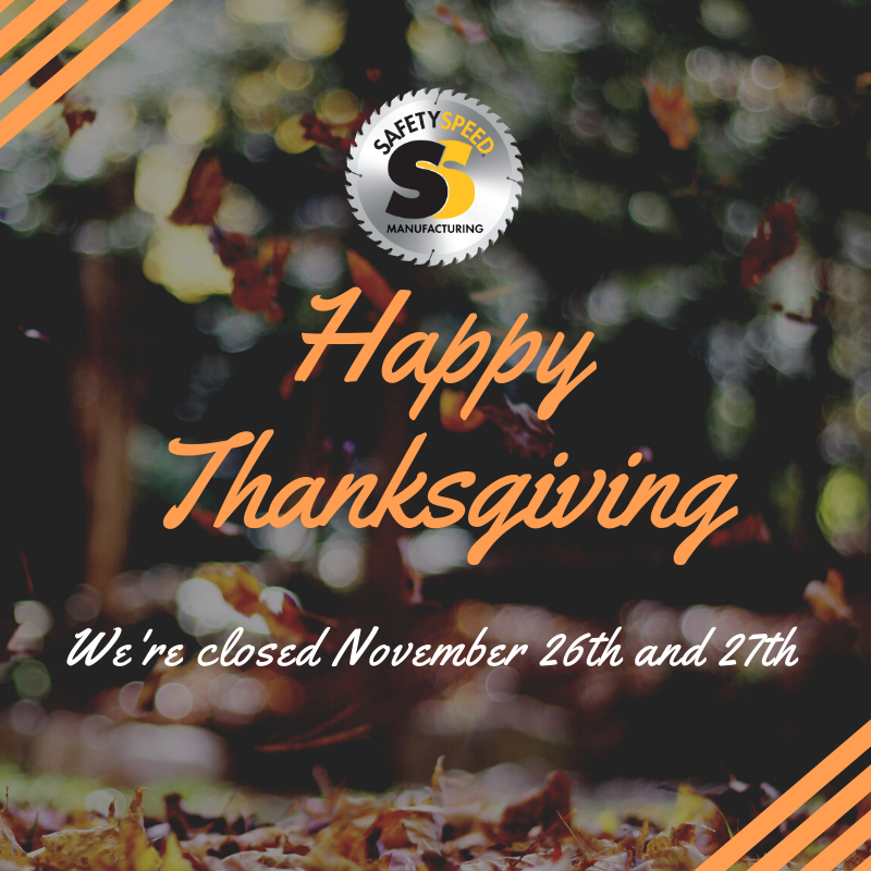 We'll be closed November 26 &amp; 27 in observance of Thanksgiving  #ThinkSafetySpeedWe'll be closed November 26 &amp; 27 in observance of Thanksgiving  #ThinkSafetySpeed