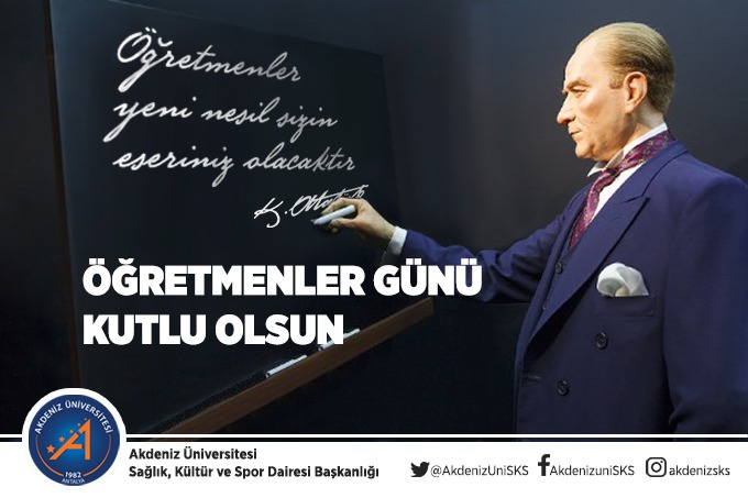 AkdenizUniSKS's tweet photo. Başta Gazi Mustafa Kemal Atatürk olmak üzere geleceğimizi aydınlatan kıymetli öğretmenlerimizin 24 Kasım Öğretmenler Günü kutlu olsun. #24kasımogretmenlergunu
@m_aliozcelik https://t.co/UVbMghefUO