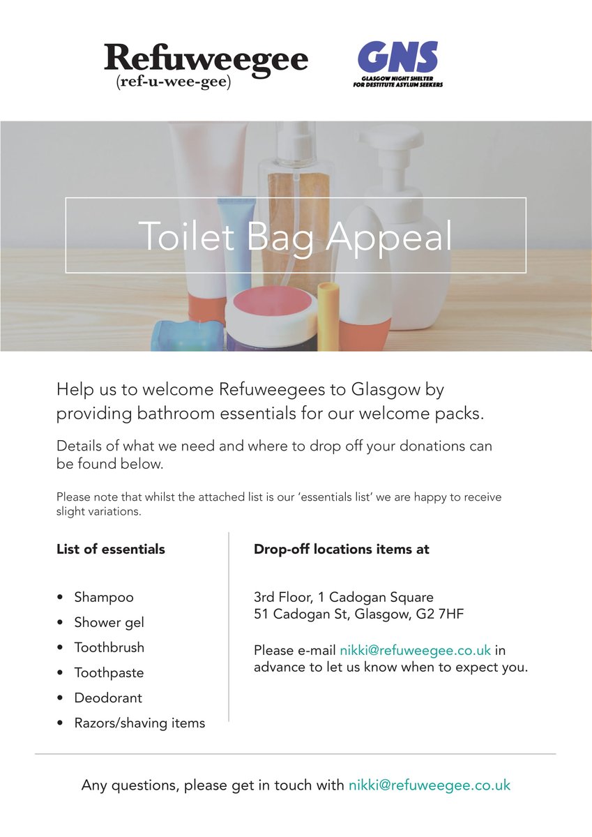 SafeInScotland's tweet photo. We are partnering up with the incredible @Refuweegee  to collect toiletries for our guests! Please follow the instructions in the poster if you are in Glasgow, and if you are not - send an email to hello@glasgownightshelter.org. Thank you! ❤ https://t.co/wq3rxnNpnr