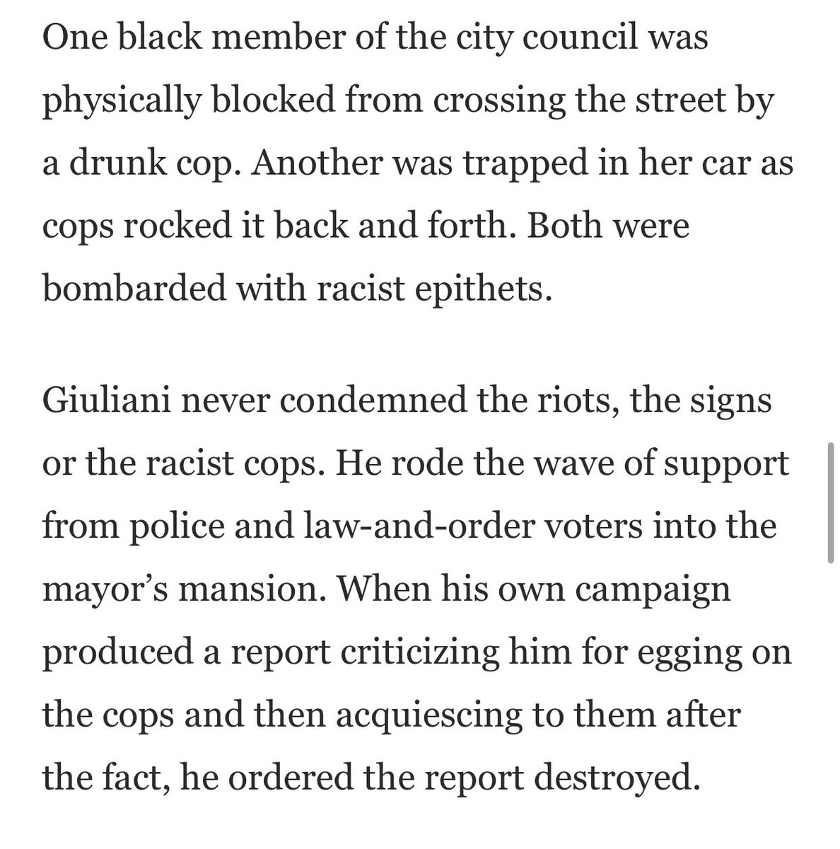 Off duty officers terrorized and intimidated Black City Council members, blocked the Brooklyn Bridge and side streets, and the 350 cops on duty let them rock.This riot was basically a Giuliani campaign event.  https://www.cato.org/publications/commentary/rudys-racist-rants-nypd-history-lesson