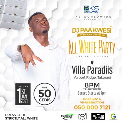 djpaakwesi's tweet photo. Celebrating it all on January 1, 2021 🍾🍾🍾
The 3rd Edition of DJ Paa Kwesi All White Party at Villa Paradiis, Airport Ridge, Takoradi... 8pm TDB
Rate is cool 50cedis 
🎉🎉🎉🎉🎉
Tickets out on Friday, 27th Nov,2020 
D/C: Strictly All White
#djpaakwesi #djpaakwesiAWP #pakwesify https://t.co/sQULM7trVN