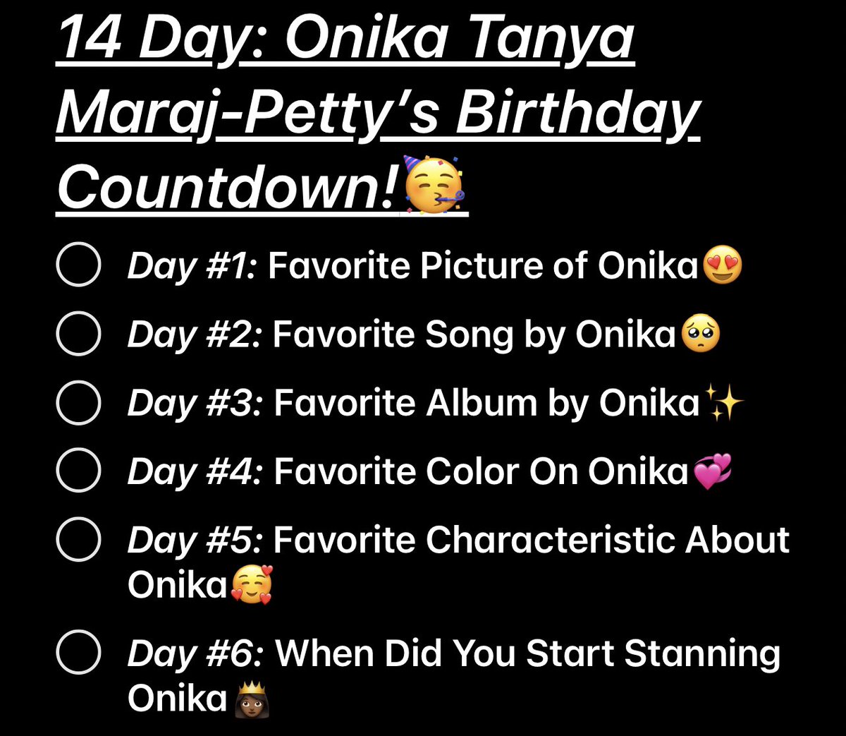 14 Day: Onika Tanya Maraj-Petty’s Birthday Countdown!  #NickiMinaj    @NICKIMINAJ ATTENTION ALL  #BARBZ    What better way to show our LOVE and celebrate then to do a Countdown Celebration?! I have set out Days that everybody can follow! RETWEET DAY #1 IS TODAY SEE THREAD 