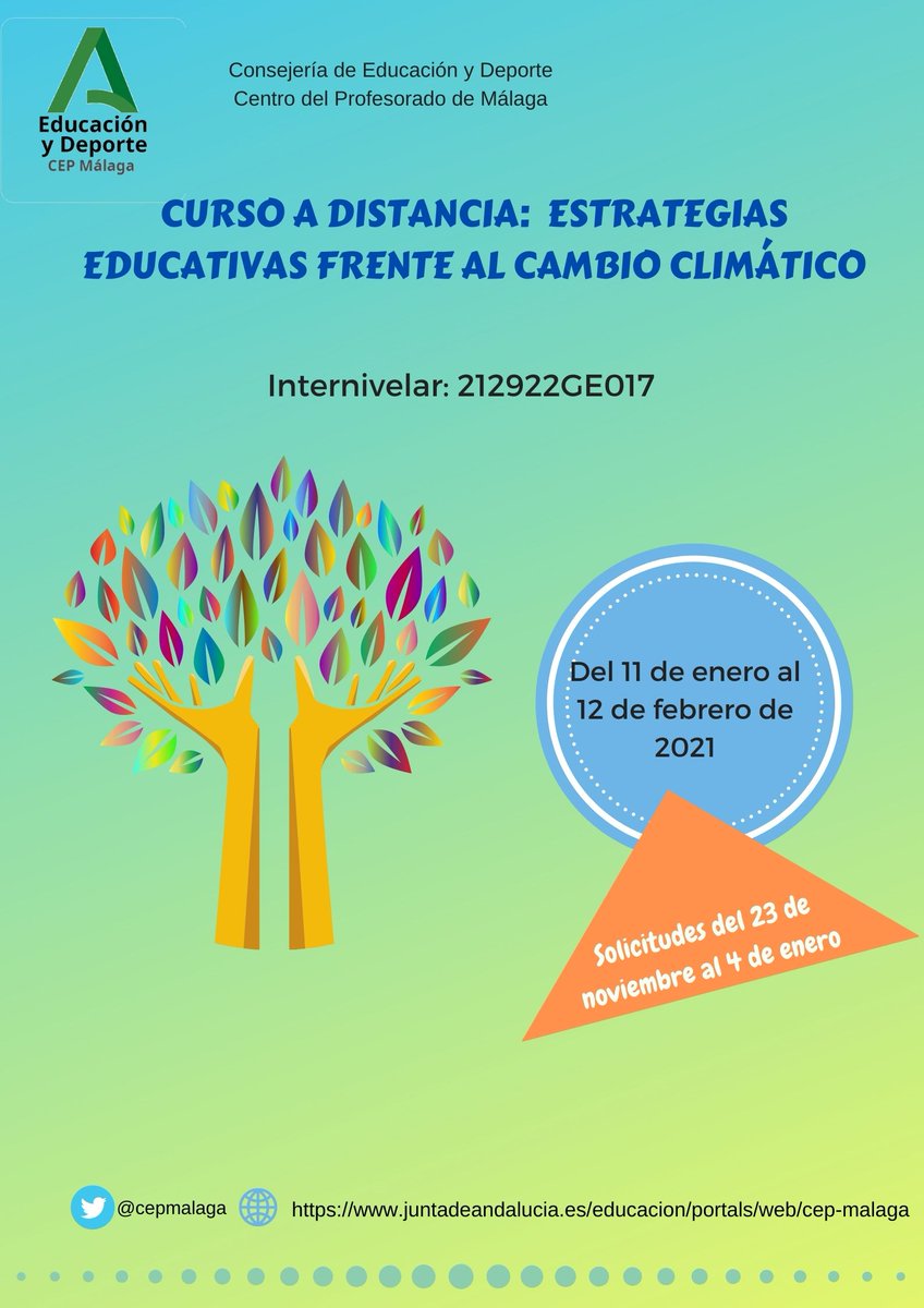 Abierto el plazo de solicitudes para el curso a distancia ESTRATEGIAS EDUCATIVAS FRENTE AL CAMBIO CLIMÁTICO. Para más información e inscripción pincha en el enlace juntadeandalucia.es/educacion/secr… <a href="/FormacProfAnd/">Servicio de Planes de Formación</a> @educacionenmlg