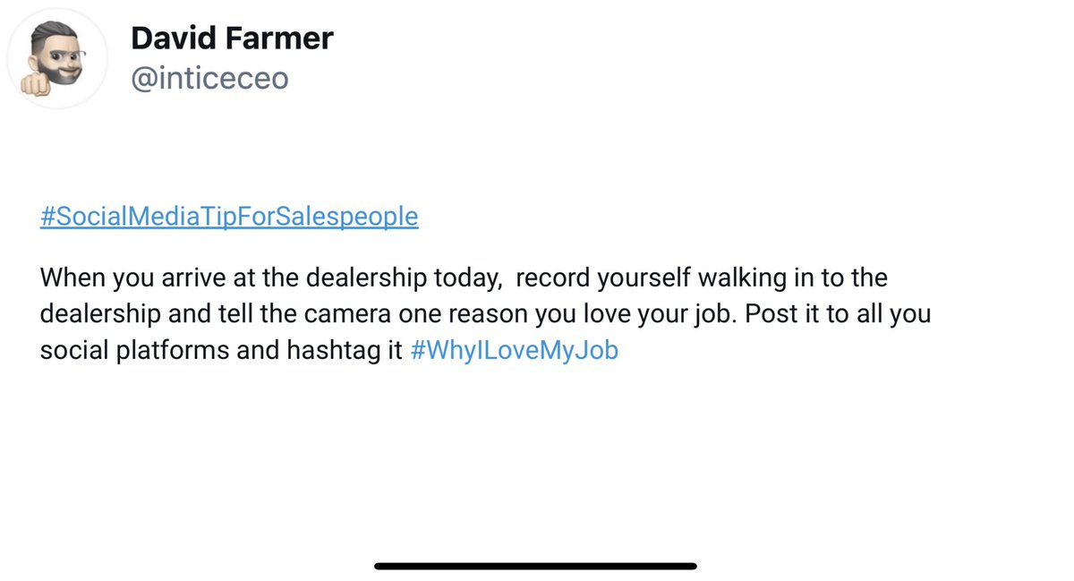 inticeceo's tweet photo. #SocialMediaTipForSalespeople
When you arrive at the dealership today, record yourself walking in to the dealership and tell the camera one reason you love your job. Post it to all you social platforms and hashtag it #WhyILoveMyJob https://t.co/jM6q7Hvc5M