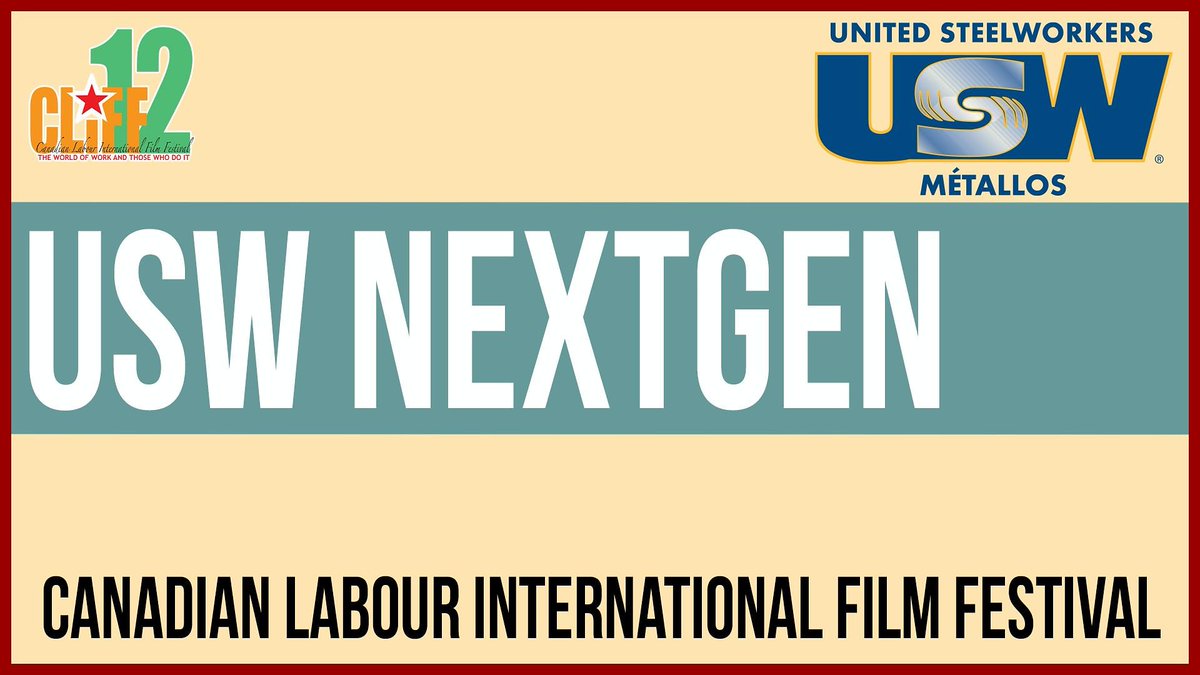 labourfilms's tweet photo. Join @SteelworkersCA NextGen Young Workers Committee TONIGHT for #CLIFF2020!

Tickets &amp; details: https://t.co/AhrWmRJB2I https://t.co/msfkTfgkvQ