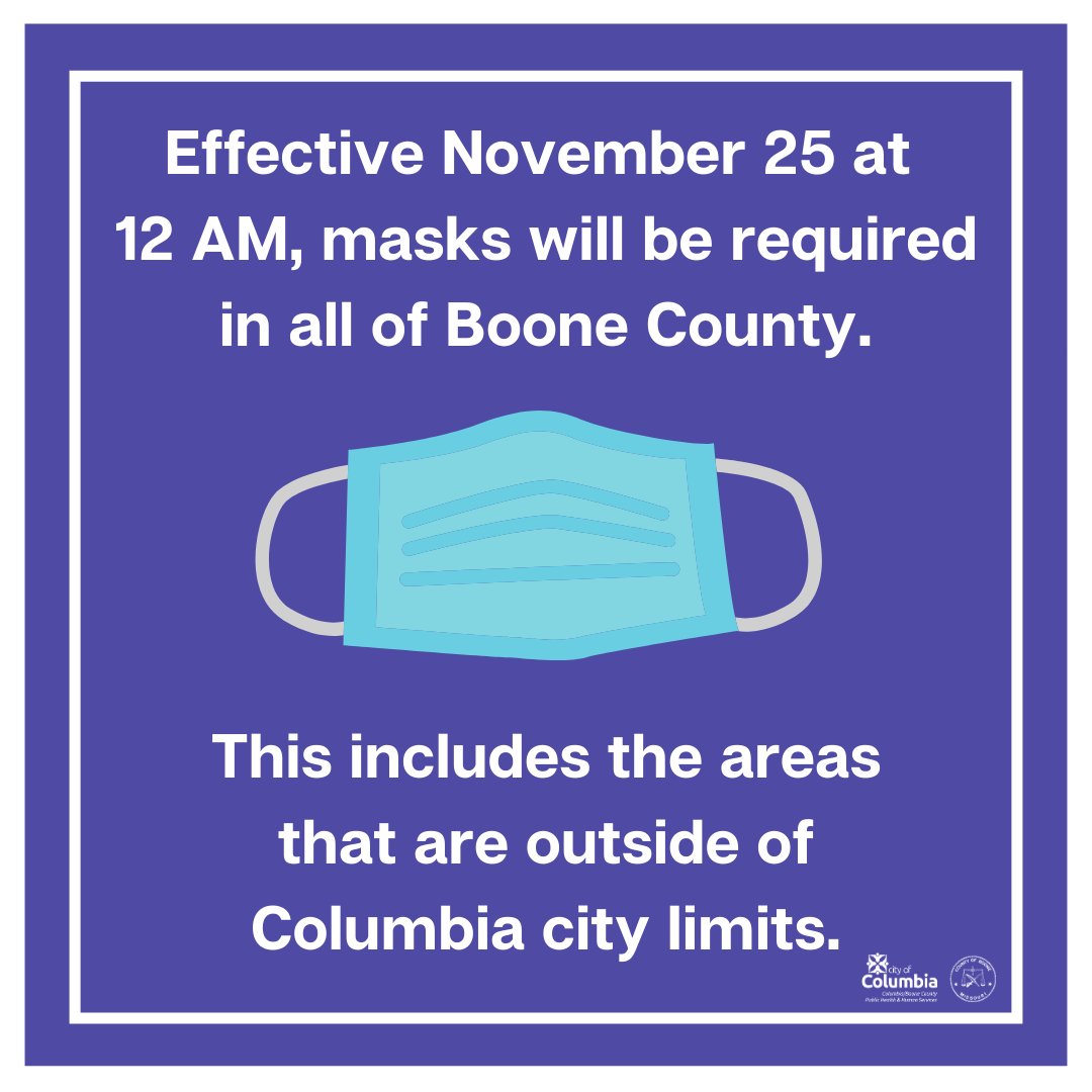 On Tuesday, Nov. 24, Columbia/Boone County Public Health and Human Services (PHHS) Director Stephanie Browning issued Public Health Order 2020-15.1(c), which incorporates a countywide mask mandate that will go into effect at 12 a.m. on Wednesday, Nov. 25. bit.ly/33e2qTa