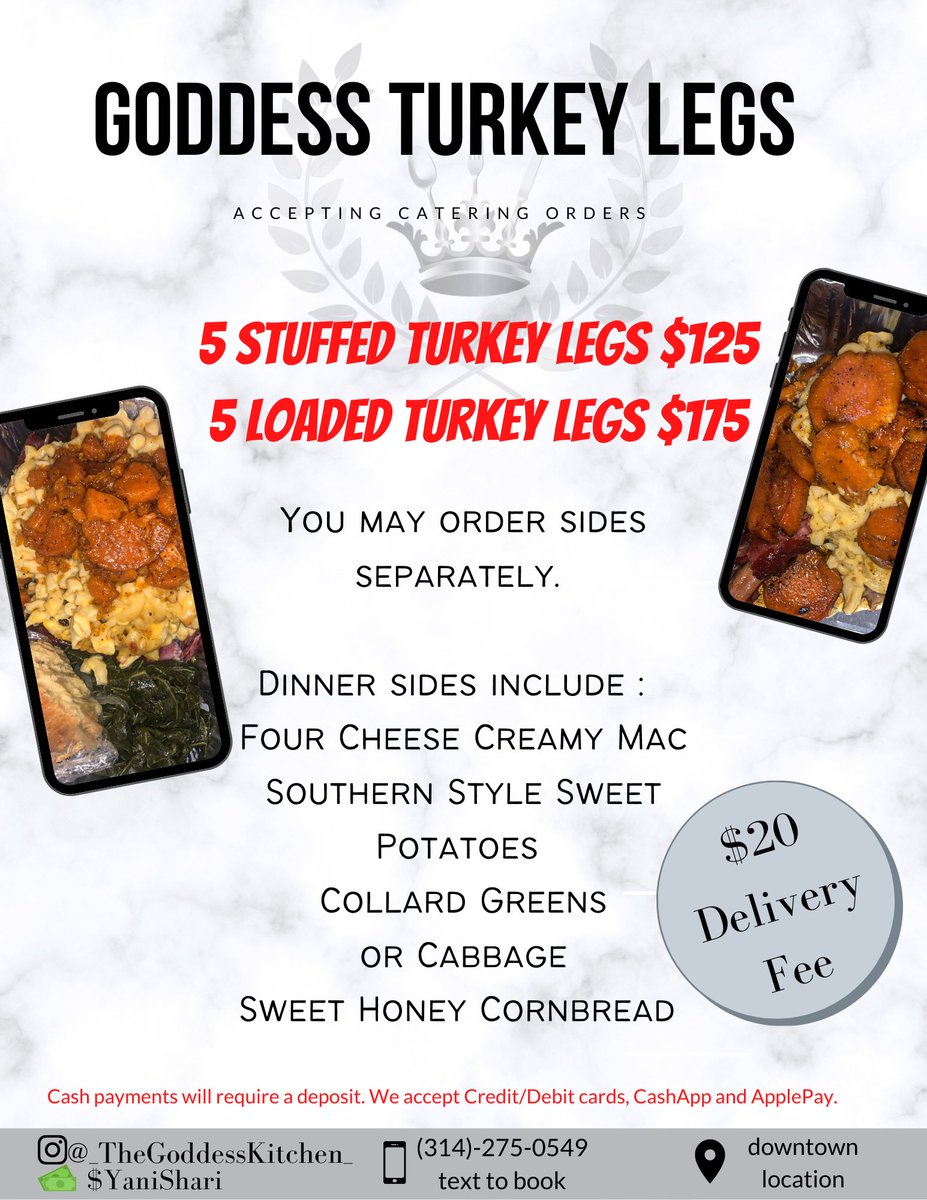 GoddessKitchen_'s tweet photo. We are still accepting catering orders for our #1 Seller Goddess Turkey Legs! We can only accept limited more orders! We will be back in the Kitchen tomorrow! Please text (314)-275-0549 to order your Goddess Turkey Legs! Wednesday 11/25 Turkey Leg Orders Only. Thank You. https://t.co/ajjPOlTCbr