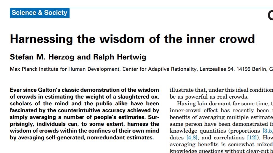 Unfortunately, there are many situations in which it is infeasible to collect judgments of others. Recent research proposes that a similar aggregation principle applies to repeated judgments from the same person: ‘the wisdom of the inner crowd’.