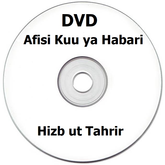 ht_afisikuu's tweet photo. Afisi Kuu ya Habari ya HT inafuraha kuwasilisha kwa wafuasi na wanaozuru kurasa za Afisi Kuu ya Habari kupitia ukurasa huu, DVD za hivi karibuni zilizotolewa na Idara ya Machapisho na Nyaraka katika Afisi Kuu ya Habari ya HT.

#AfisiKuuHizbutTahrir

https://t.co/1cd3juPy3I https://t.co/XsJHtkq9U4