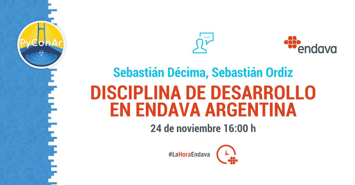 endavalatam's tweet photo. 🕓#HoraEndava en @pyconar
Hoy 16h @sdecima y @sordiz, Heads of Development en #EndavaLatam, nos cuentan todo acerca de la disciplina y de sus desafíos como Discipline Leads. ¡No se lo pierdan!
#PyCon2020 #PyAr #ProudToSupport  #ConocimientoCompartido https://t.co/D1c3tj5nt5