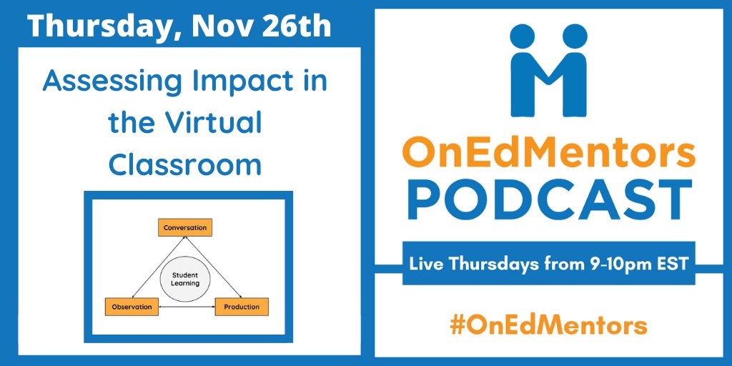 TheMentoree's tweet photo. Thursday on #OnEdMentors, our panel will be talking about Assessing Impact in the Virtual Classroom. Join our host, @noasbobs and @Mr_Schellenberg @brettmanlow @Bigideasinedu  and @dtangred in this rich conversation by tuning in to https://t.co/RfCEDMzovF from 9-10pm EST. #impact https://t.co/3Nx74ZXt8L