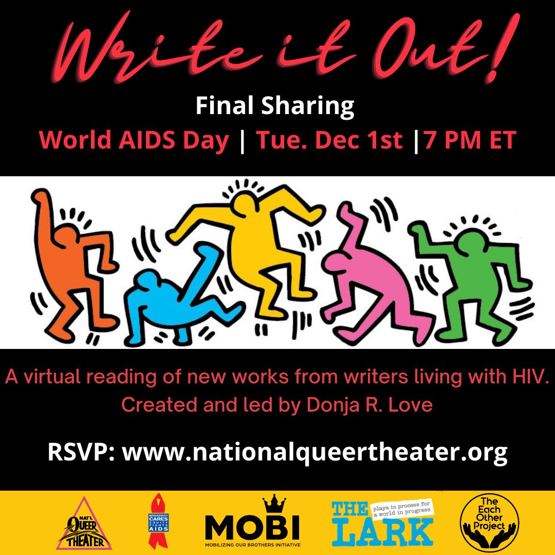Join us this #WorldAIDSDay with @donjarlove and the talented writers from the #WriteItOut cohort. Join National Queer Theater, <a href="/BCEFA/">Broadway Cares</a>, <a href="/Mobi_NYC/">MOBI NYC</a>, <a href="/LarkTheatre/">The Lark</a>, and <a href="/wearetheEOP/">The Each-Other Project</a> for the final sharing on Tues Dec 1st at 7 PM ET. Free registration via nationalqueertheater.org/writeitoutshar… ✨💖✨