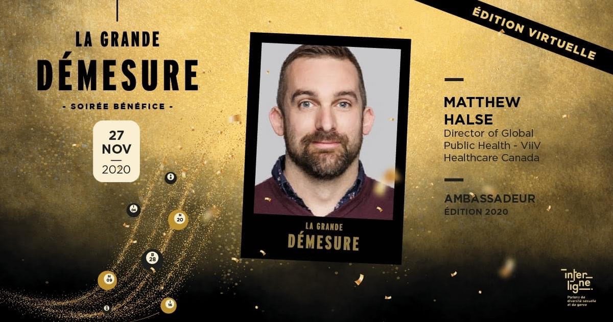 ViiVHC's tweet photo. 2020 continues to be a tough year and organizations like @interligne_ are vital to supporting people who are living with #HIV in Canada. Join @matthewhalse, Director of Global Public Health, ViiV Healthcare at La Grande Démesure this Friday at 7:30 pm EST &amp; support a great cause! https://t.co/0HtAfxiTrl