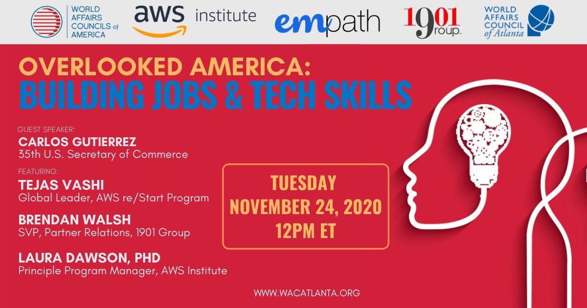 WACAmerica's tweet photo. TODAY @ 12 PM ET! Join #WACA, @WACATL, @AWS_Edu's  AWS Institute and re/Start Program, @EmPathCo &amp; @1901Group for #BuildingJobs &amp; #TechSkills w/ @carlosgutierrez to discuss digital skills development, rural employment, &amp; global labor force trends https://t.co/HprDEQJLuk https://t.co/ZhsnHUzCLE