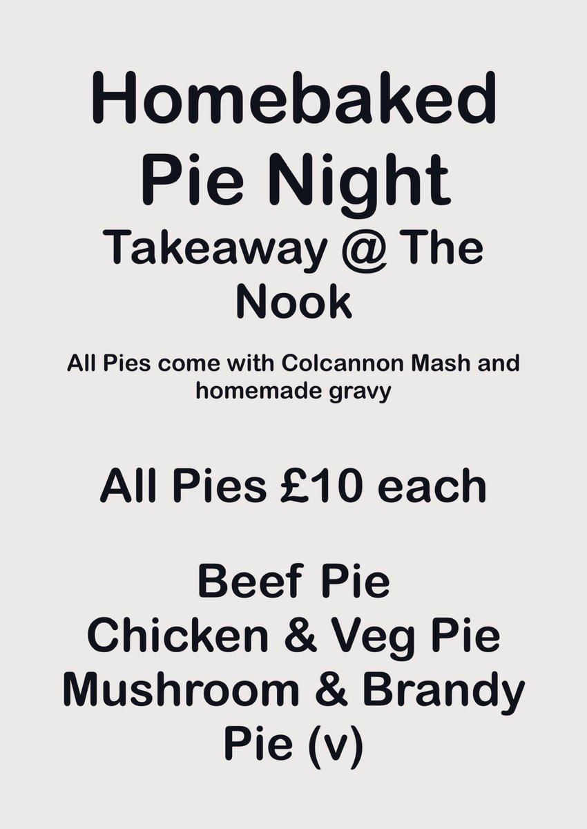 Our latest Saturday Takeaway at The Nook is a Pie special, choose from 3 types from the award winning <a href="/HomebakedBakery/">Homebaked Bakery</a> in Anfield, served with Colcannon Mash &amp; homemade gravy. Email thenookcafe@outlook.com to reserve your collection slot between 5-8pm together with your order 🥧