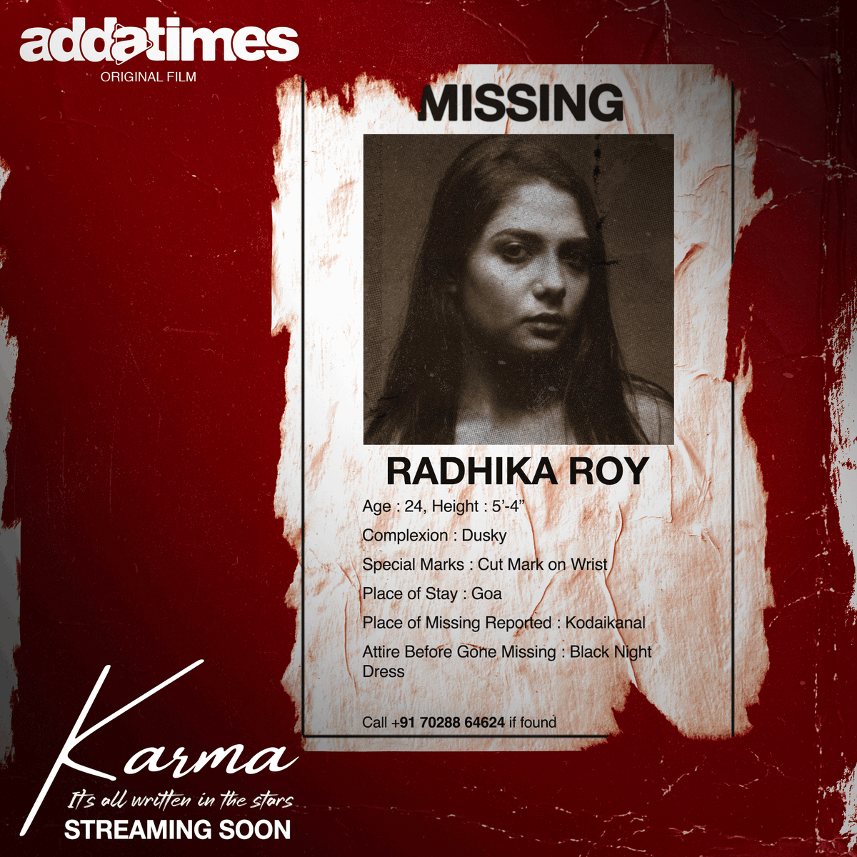 addatimes's tweet photo. "Radhika! You did cheat your parents, no?"
Missing: Radhika Roy
Who's next?
#Karma, streaming soon.
@RiingoB | @rajivmehra2016 | @shaheb17 | Pritha | @Iamdukebose | Saoli | @thepayeelroy | Biswajit | Ankita | Piya | Iman | TALKY Studio
#KillingsBeginSoon
#KarmaMissingDiaries https://t.co/fVNvDT8VEV