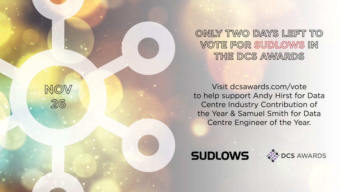 Just two days left to help support Andy and Samuel in the <a href="/dw_dcs/">DataCentre Solutions</a> Awards. Please visit the link below to vote for Sudlows in the ‘Data Centre Industry Contribution of the Year’ and ‘Data Centre Engineer of the Year’ categories.
bit.ly/360ovX5