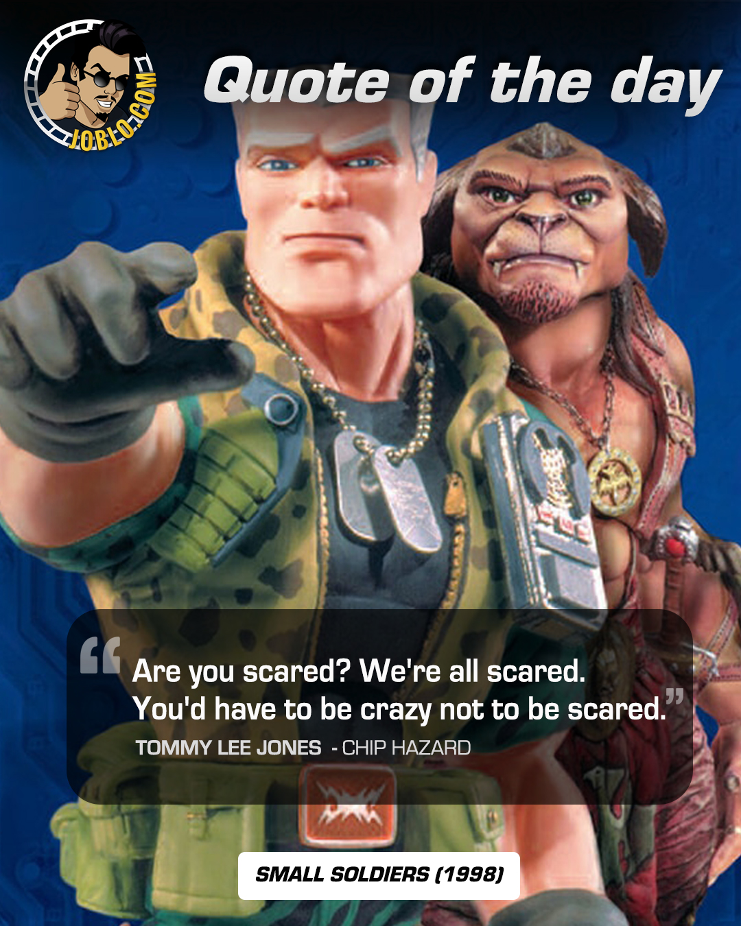 Small Soldier Quotes