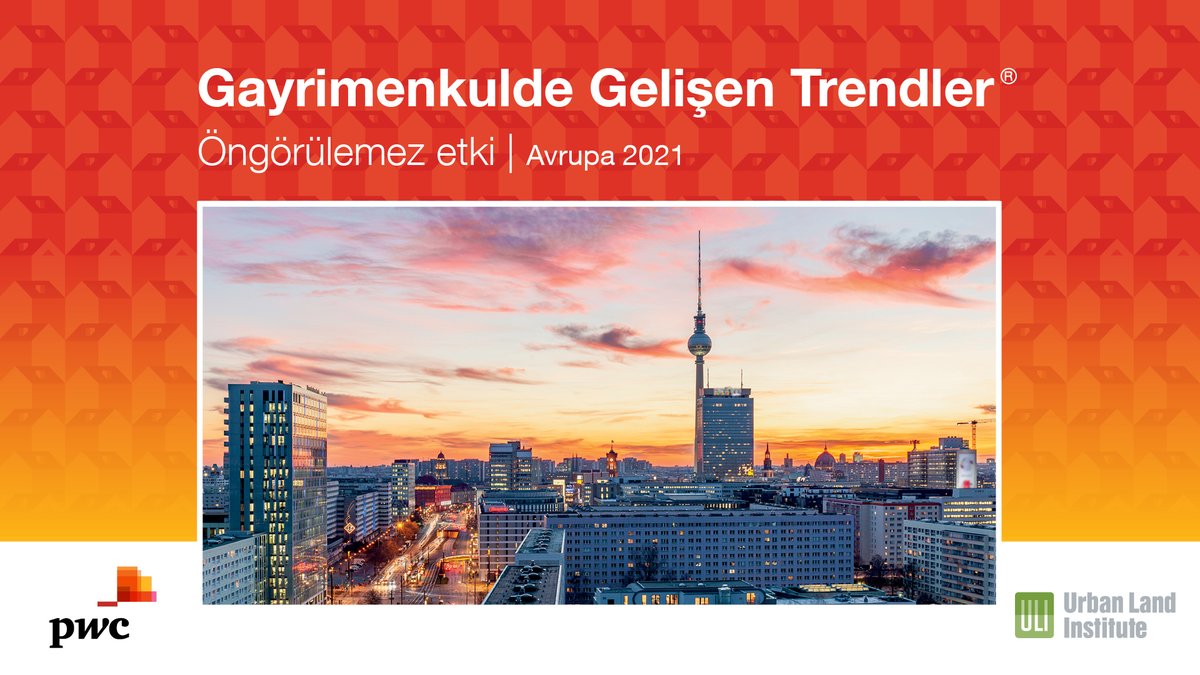 PwC_Turkiye's tweet photo. PwC ve ULI iş birliği ile hazırlanan Emerging Trends in Real Estate Europe® (Gayrimenkulde Gelişen Trendler Avrupa) raporunun 2021 yılına ilişkin sonuçlarını incelemek için https://t.co/RqX8FoYAPf #ETRE21 https://t.co/IKriLG3vNf