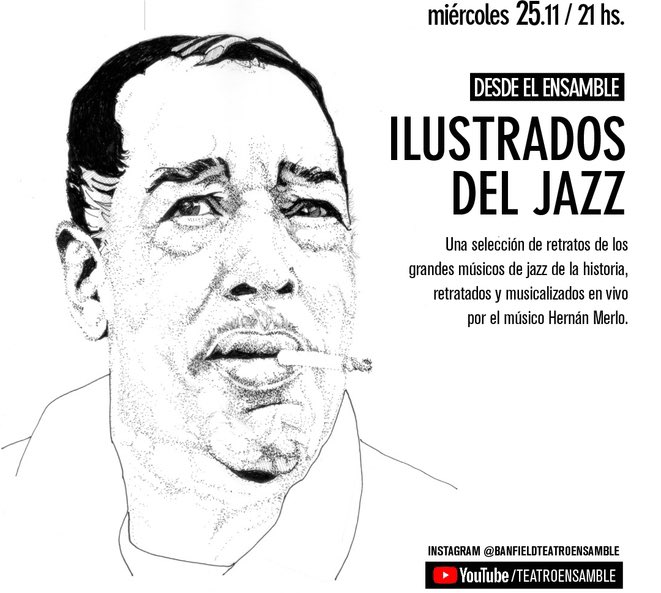 Distintas propuestas,distintos espacios, en vivo, desde el complejo cultural

#Miércoles 25/11, 21 hs. 
ILUSTRADOS DEL JAZZ
Retratos de los grandes del jazz realizados por Hernán Merlo.
Inauguración virtual del nuevo espacio de exposiciones de BTE
Vía Intagram live y Youtube live