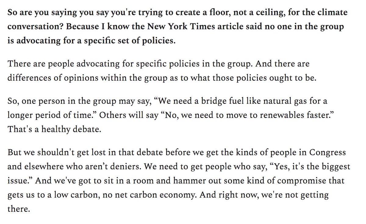 In 2019, during interview for HEATED, Kerry maintained polarization is the problem and corporations that push for natural gas to be a "bridge fuel" for a "longer period" are actually meaningfully contributing to "healthy debate."  https://heated.world/p/a-conversation-with-john-kerry