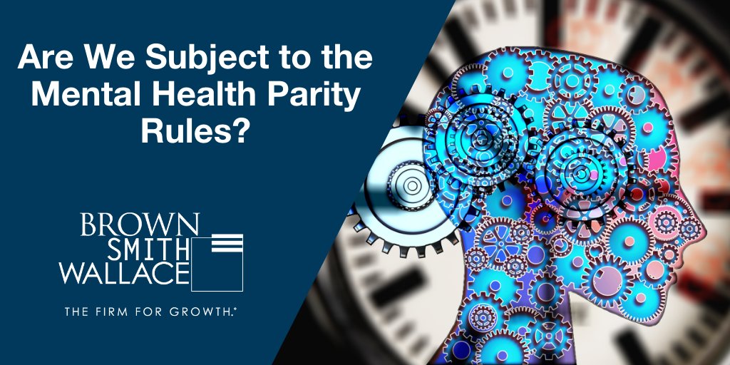 bswllc: Find out if the #mentalhealth parity rules apply to a #smallbusiness with an insured major medical plan that provides for mental health benefits as well as medical/surgical benefits. bswllc.com/resources-arti…