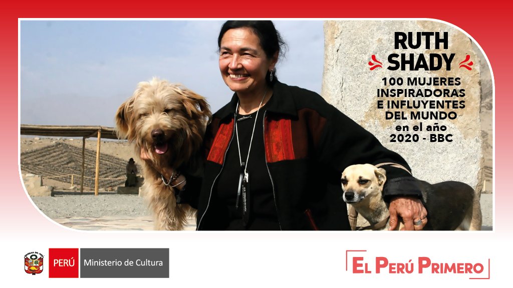 MinCulturaPe's tweet photo. #OrgulloPeruano

La arqueóloga y antropóloga Ruth Shady 🇵🇪, directora de la Zona Arqueológica Caral, ha sido incluida por la BBC como una de las 100 mujeres inspiradoras e influyentes del mundo en el 2020.🔝 

Conoce más 👉 https://t.co/UMl9sMlrQc https://t.co/BzDtAaXWvM