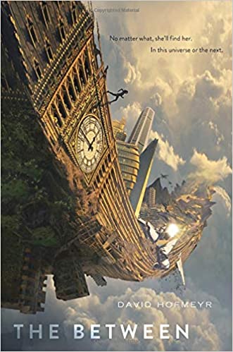 kissthebook's tweet photo. The Between by @dhofmeyr @DelacortePress

Ana must escape an alternate universe version of London and rescue her BFF.

Exciting, fast-paced, easy to read, with well written characters and lots of fun twists and turns.

AUDIENCE APPEAL: HS – HIGH
https://t.co/JAEwk41iy1 https://t.co/VfFlOkt2Bi