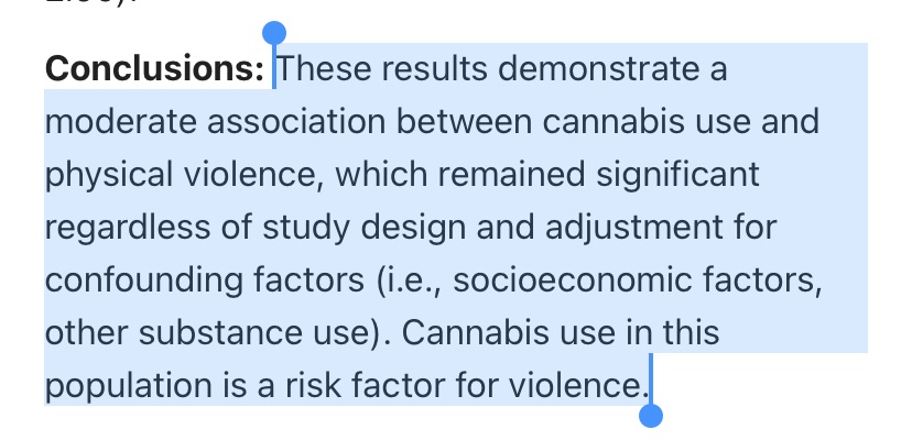 ‘These results demonstrate a moderate association between cannabis use and physical violence.’ https://pubmed.ncbi.nlm.nih.gov/32456503/ 