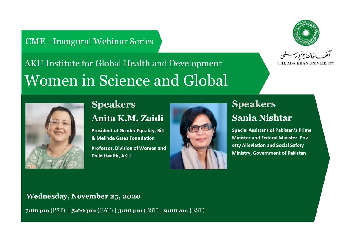 .@AnitaEDD &amp; <a href="/SaniaNishtar/">Dr Sania Nishtar</a> on #WomenInScience and #GlobalHealth – a webinar series by AKU’s Institute for Global Health and Development on November 25, 2020.

Learn more and register now! aku.edu/ighd/events/Pa… #AKUIGHD