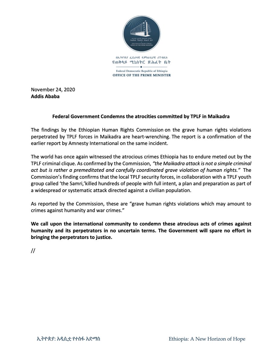 PMEthiopia's tweet image. Federal Government Condemns the atrocities committed by TPLF in Maikadra.

#PMOEthiopia