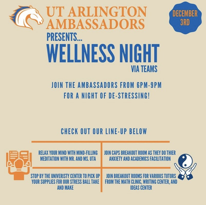 IDEASCenterUTA's tweet image. Are you feeling overwhelmed? Are you in need of a break? Join the Ut Arlington Ambassadors for a wellness night.