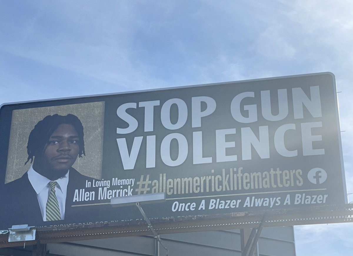 SimoneEli_TV's tweet photo. A billboard tribute for UAB linebacker Allen Merrick is up on Meighan Blvd in Gadsden. The Merrick family continues to fight for justice for Allen — who was shot and killed while visiting his hometown of Gadsden in August. #AllenMerrickLifeMatters https://t.co/LzUISqfLA8