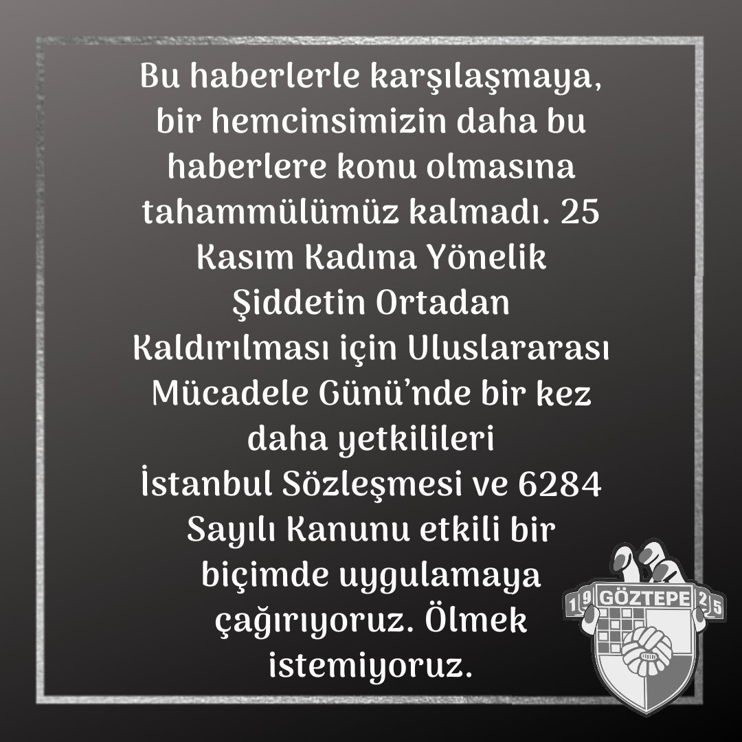 Yaşamak İstiyoruz! #İstanbulSözleşmesiYaşatır #25Kasım2020 #6284üUygula #KadınaYönelikŞiddeteHayır #Göztepe #İzmir #DişiGözGözler #GöztepeliKadınlarDerneği