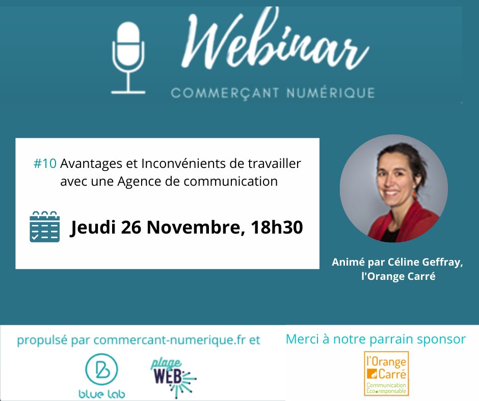 Plage_Web's tweet photo. Cette semaine, #10 #webinar #commerçantnumerique
✅RDV Jeudi 26/11 à 18h30 : Avantages et Inconvénients de travailler avec une Agence de Communication
Animé par @Céline Geffray, dirigeante de l’@Orange Carré , 
Pour y participer → https://t.co/qazDNKktru
😃 
 #plageweb #bluelab https://t.co/KTXvdml7f5