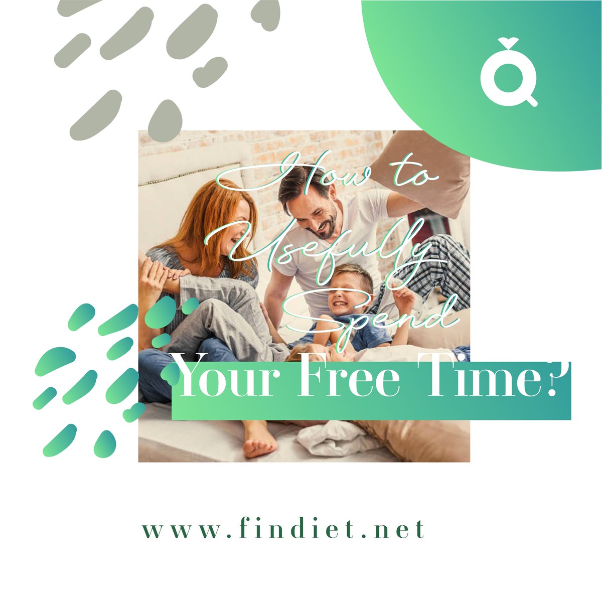 How to Usefully Spend Your Free Time?

All information and more for click on findiet.net/how-to-usefull…

#dietblogger #happy #happyfamily #freetime #sugar #weightloss #healtynutrition #healthyfoodblog #mealplans #HealthyEating