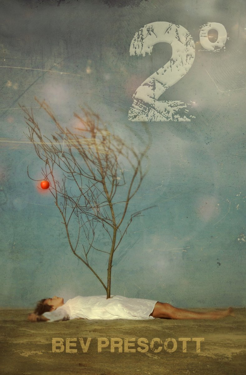 2º by Bev Prescott