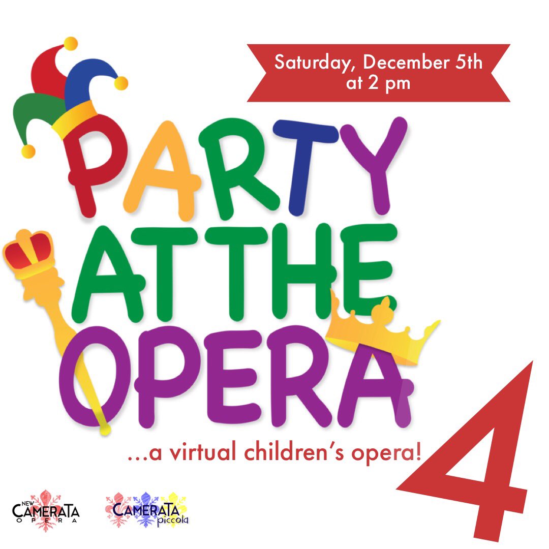 NewCamerata's tweet image. Save the date! The premiere of “Party at the Opera 4” is on Saturday, December 5th at 2PM, on YouTube!
.
#cameratapiccola #newcamerataopera #childrensopera #virtuallearning #musiceducation
