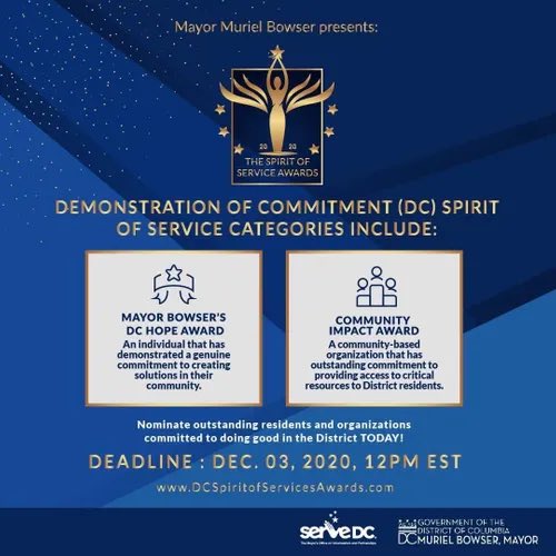 Only 1 week left to have your vote counted for <a href="/MayorBowser/">Mayor Muriel Bowser</a> ‘s  2020 DC Spirit of Service Awards. 🏅
Nominate the best of the best in your community for the Mayor Bowser's DC Hope Award and Community Impact Award by December 3 at DCSpiritofServiceAwards.com.