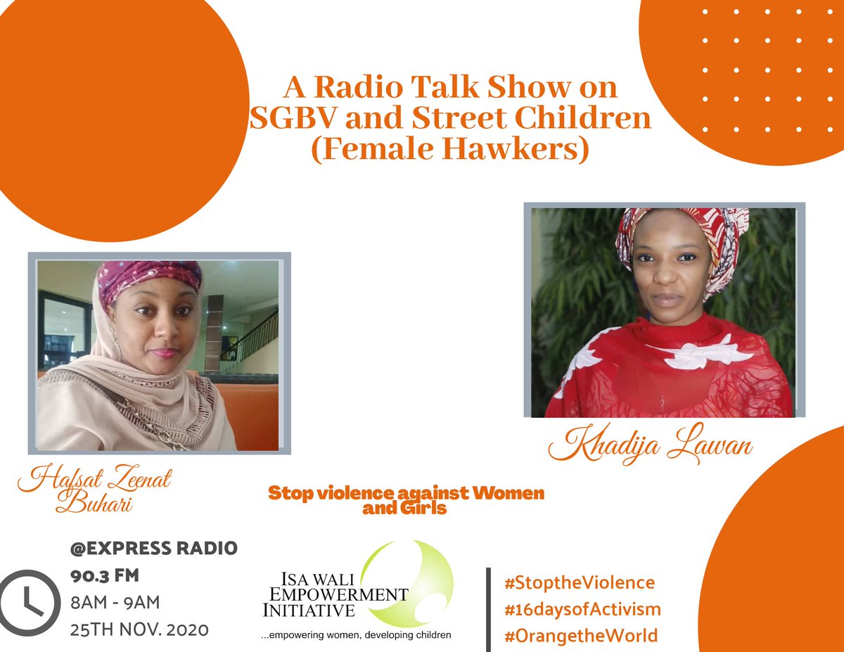 Join us tomorrow as our Programme Officer Legal Empowerment and the Rule of Law, Mrs Hafsat Zeenat Buhari and Asst. Programme Officer Girls Empowerment, Ms Khadija Lawan talk about SGBV: The experience of Street Children (Female hawkers). 

#16DaysOfActivism
#orangetheworld