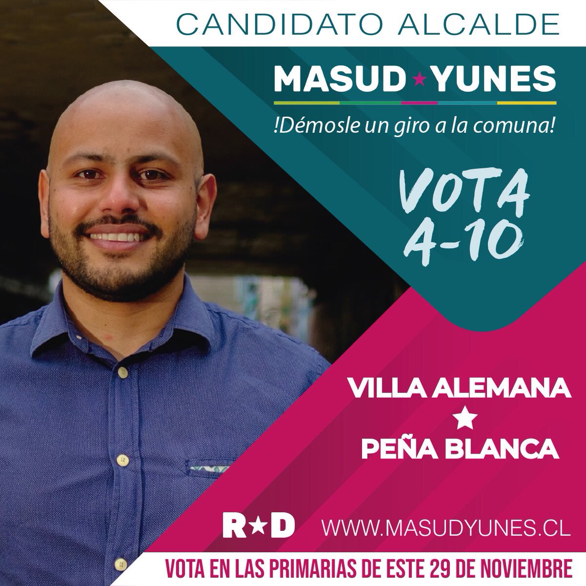 RD_RegionValpo's tweet photo. Seguimos presentando a nuestro #PoderLocal este #29Noviembre tenemos  #Primarias2020 y vamos con todo!! Te presentamos a nuestro candidato a Alcalde por #VillaAlemana #MasudYunes  #DemosleUnGiroALaComuna @masud_yunes 👇🏽 Vota A-10 https://t.co/AJEatpnoQF