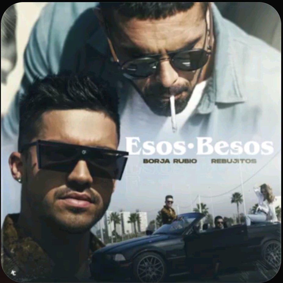 Bonita canción #EsosBesos <a href="/BorjaRubioMusic/">.</a> feat <a href="/LosRebujitos/">Los Rebujitos</a>