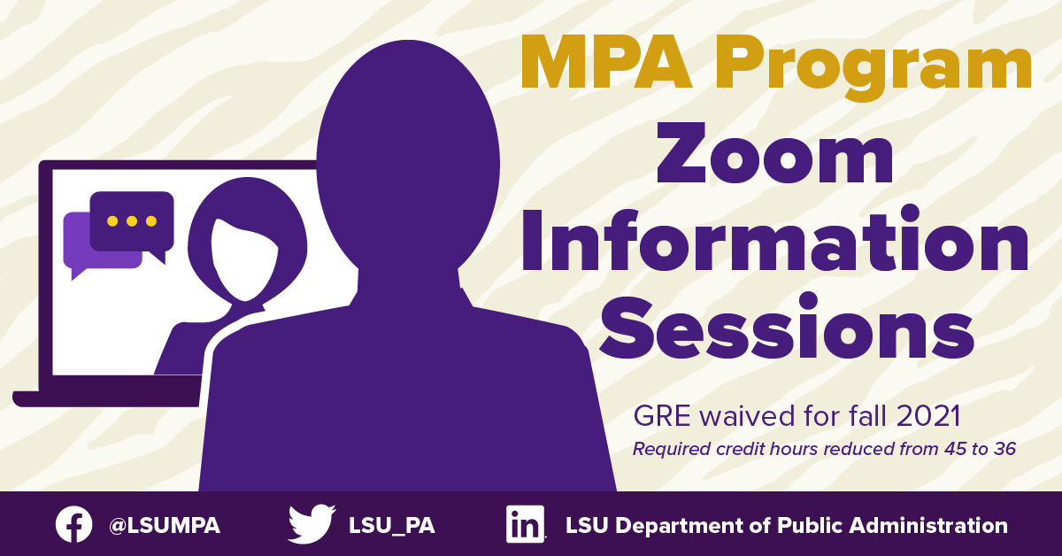 LSUSDEIS's tweet photo. Now is a great time to further your education with an MPA! Join our next virtual info session on Dec. 4 at 9 a.m. to have all of your questions answered about the application process. https://t.co/HcFO802Wg6 . https://t.co/9v4eC4bXZg
