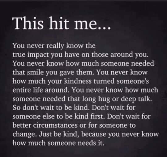 Smile first....😊.then just be kind 
<a href="/civilitysaves/">civilitysaveslives</a> #kindness #BeKind