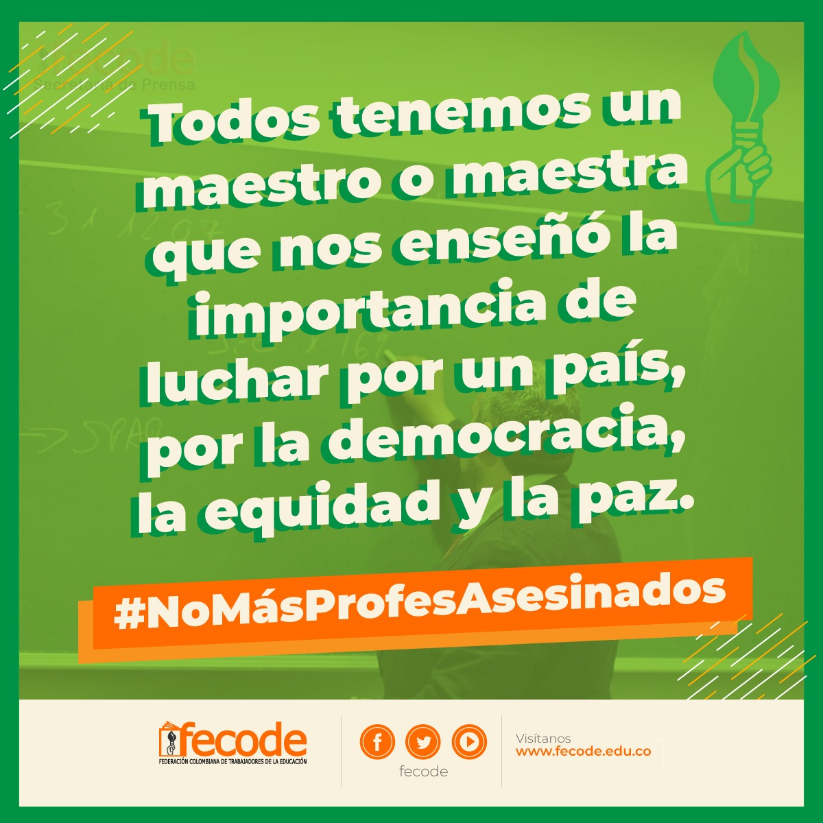 fecode's tweet photo. Todos tenemos un maestro que nos enseñó la importancia de luchar por un país, por la democracia, la equidad y la paz. Por ese maestro o maestra #NoMásProfesAsesinados https://t.co/vIDUUQ1oPv
