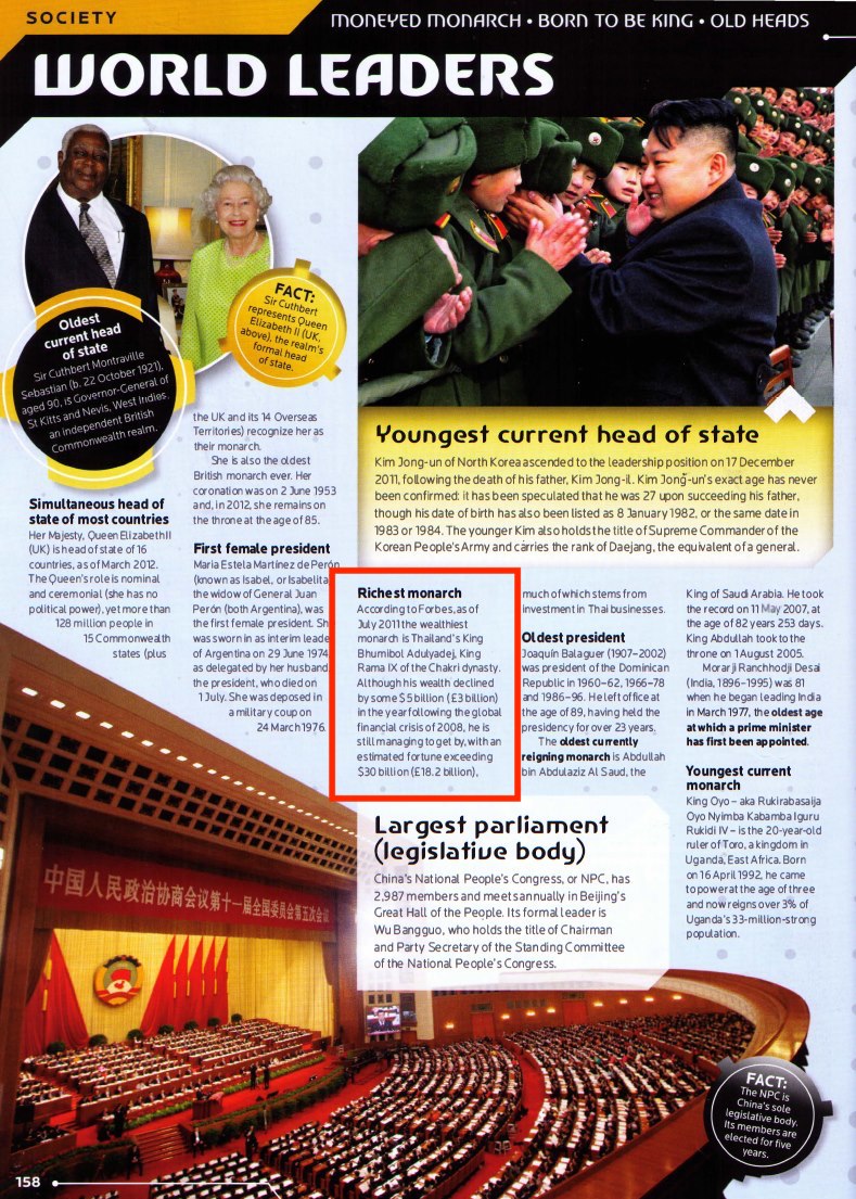 Based on the Forbes estimates, the Guinness Book of Records started naming him year after year as the richest king in the world. Here is the relevant page of the 2013 Guinness Book of Records. 4/40