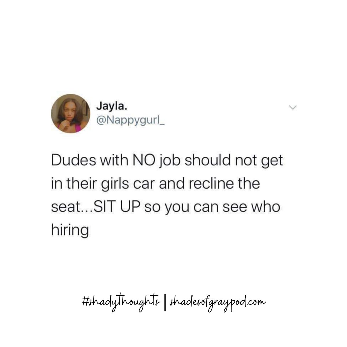 And that's it. 🕶
.
.
#shadesofgraypod  #shadythoughts  #podcast #pocinpods #podsincolor #podernfamily #ladypodsquad #dopeblackpods #podcasts #entertainment #dallaspodcasts #dfwpodcast #soundcloud #applepodcasts #spotify #podcastingwhileblack #blackpodcastnetwork #blackgirlmagic