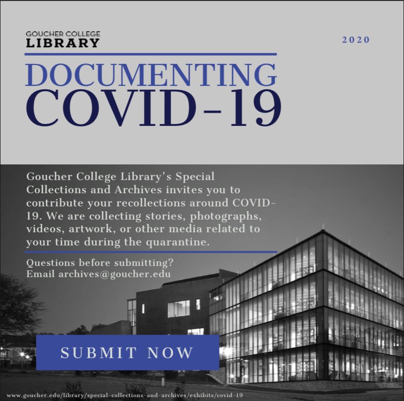 GoucherLibrary's tweet image. As COVID-19 cases continue to surge, Goucher College Library is still collecting works of what it is like living through this pandemic. If anyone would like to contribute to the Documenting COVID-19 collection please visit goucher.edu/library/specia….